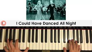 I Could Have Danced All Night (Frank Sinatra&#39;s Key &amp; Structure) (Piano) | Patreon Dedication #195