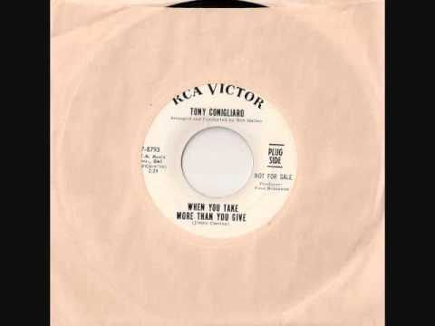 "When You Take More Than You Give" by Tony Conigliaro (1965)