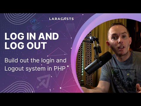 PHP For Beginners, Ep 41 - Log In and Log Out