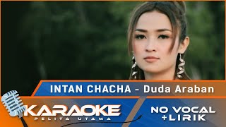 Download lagu (Karaoke Version) Intan Chacha - DUDA ARABAN || Lagu Top 2022 || Karaoke No - Vocal mp3