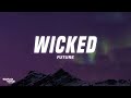 Future Wicked Lyrics