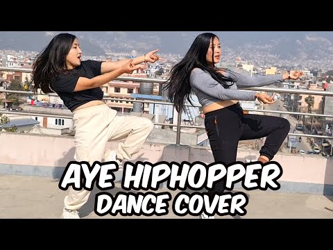 Aye Hip Hopper - Dance Cover | KiranKushma Choreography | ishQ Bector ft Sunidhi Chauhan |