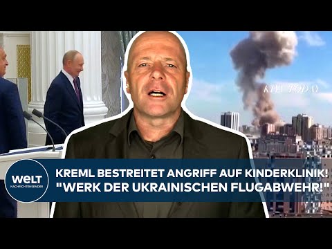 PUTINS KRIEG: Moskau dementiert Angriff auf Kinder-Klinik! "Werk der ukrainischen Flugabwehr!"
