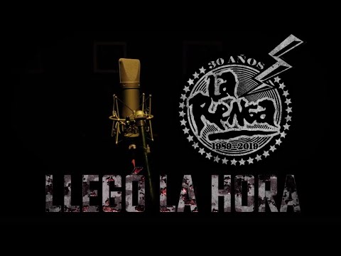 La Renga - Llegó la hora