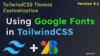 Download lagu TailwindCSS [v4] Theme Customization - Using Google Fonts in TailwindCSS mp3