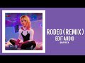Rodeo (Remix) - Lah Pat FT. Flo Milli [Edit Audio]