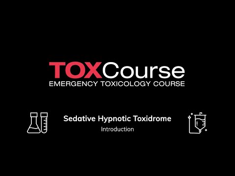 Sedative hypnotic toxidrome