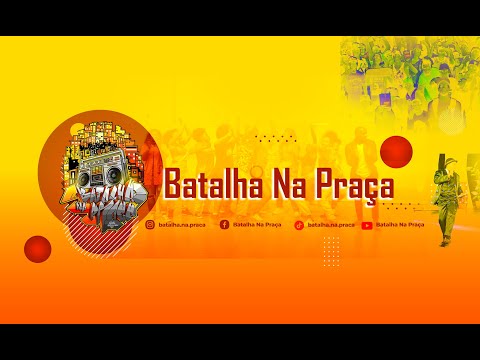 Festival Nacional de Danças Urbanas - BATALHA NA PRAÇA