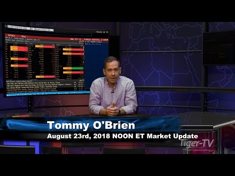 August 23rd NOON ET Market Update with Tommy O'Brien on TFNN