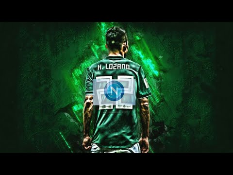 HIRVING LOZANO AL NAPOLI?⭕⚪🔵⚪🔵⚪