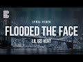 Lil Uzi Vert Flooded The Face Lyrics