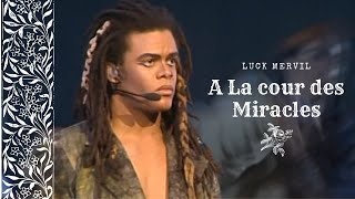 [Vietsub][Notre Dame de Paris] La cour des miracles - Luck Mervil | Nhạc kịch 720 HD