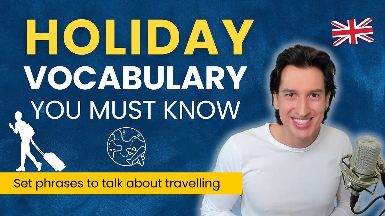 Holiday Vocabulary You Must Know