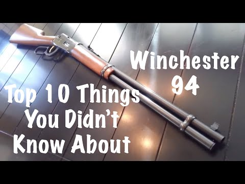 Top 10 Things You Didn't Know About The Winchester 1894