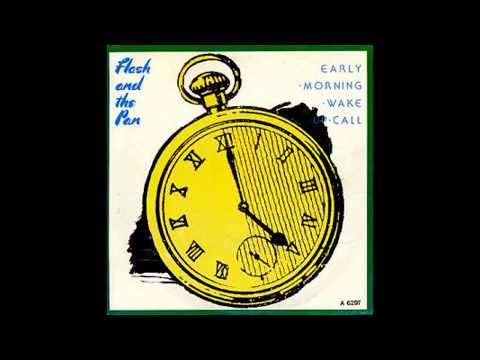 Flash And The Pan - Early Morning Wake Up Call - 1985