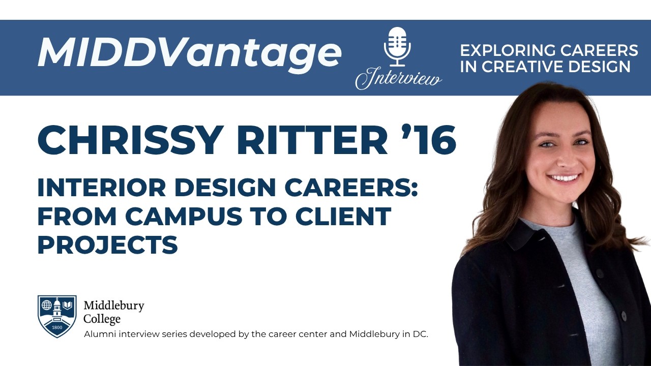 Interior Design Careers: From Campus to Client Projects with Chrissy Ritter | MIDDVantage video thumbnail