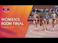 Finish Line DRAMA Women S 800m Final Replay Tampere 2025