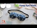 DIY How to Make a Comfortable 3D Sleep Eye Mask | Free Sewing Pattern