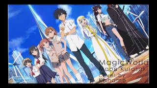 『KanaChi』Magic∞World ~ Maon Kurosaki
