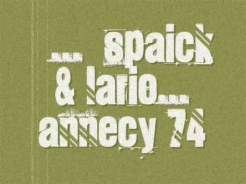 Spaïck & Lario / Cran d' arret