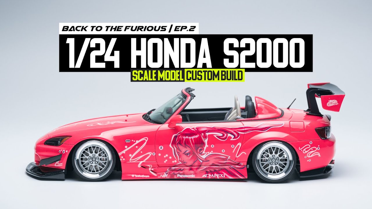 Custom Build: 1/24 Scale HONDA S2000 | Back to the Furious EP.2