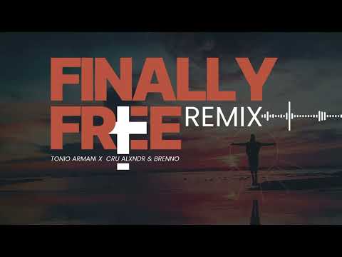 Finally Free Remix