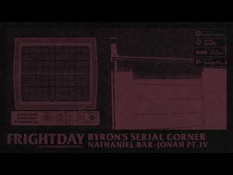 Nathaniel Bar Jonah Pt. IV