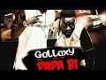 Gallaxy Papa Bi Prod By Willis Beatz