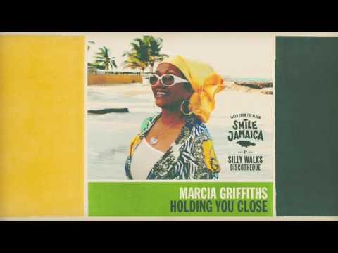 Marcia Griffiths - Holding You Close (prod. by Silly Walks Discotheque & Jr. Blender)