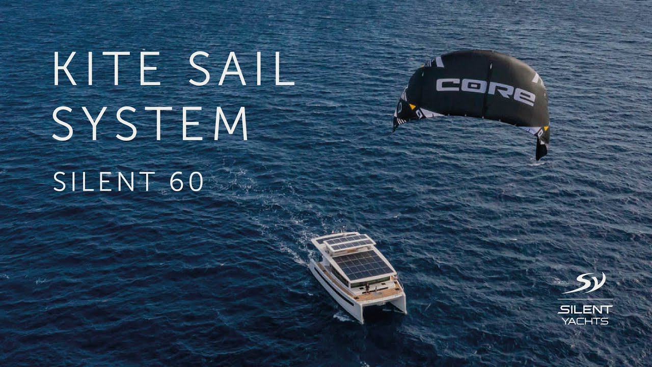 Silent 60 - Kite Sail System Premiere