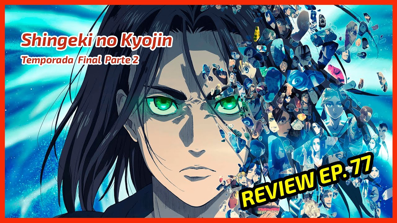 Shingeki no Kyojin Temporada 4 parte 2 (Attack on Titan): Análise Episódio 77 (Ep. 2) | Hero X Cast