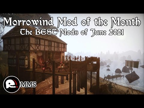 Morrowind Mod of the Month - June 2021