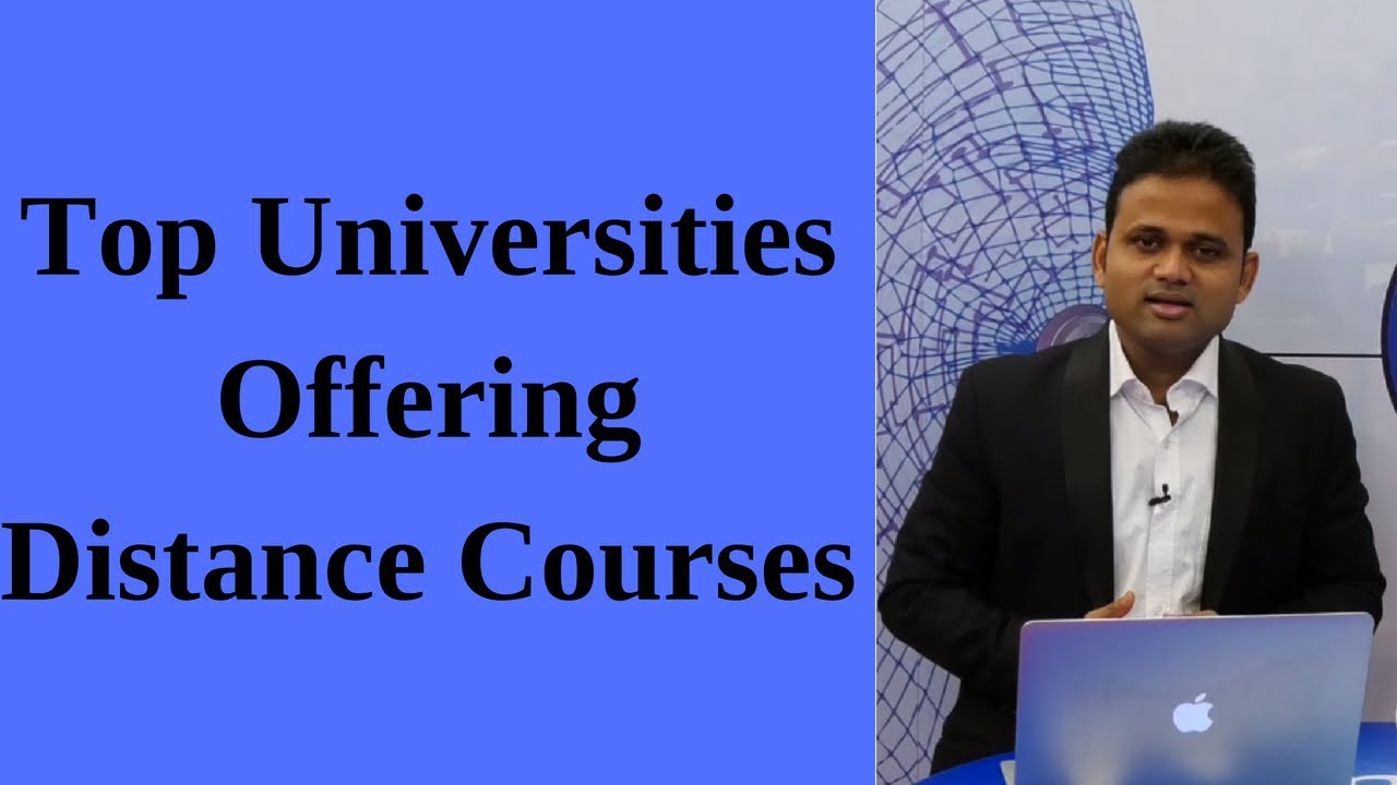 Top Universities offering Distance Courses
