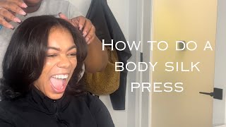 How to do a body silk press | Products Used