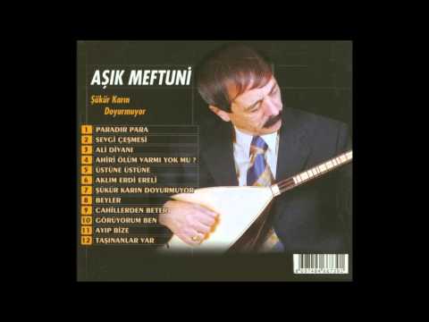 Aşık Meftuni - Görüyorum Ben (Deka Müzik)