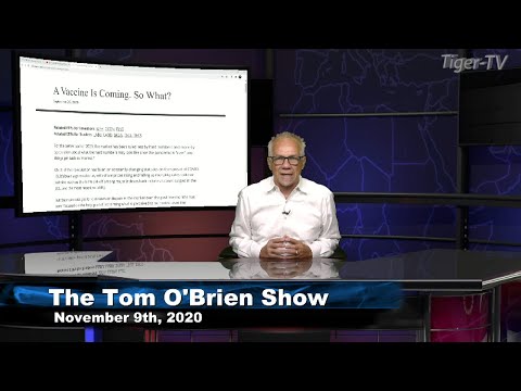 November 9th, Tom O'Brien Show on TFNN - 2020