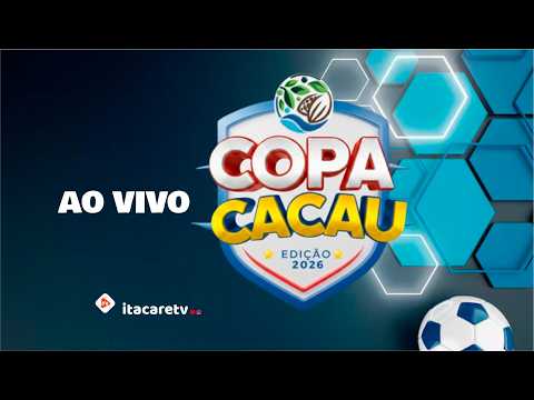 COPA  CACAU 2026 / ITACARÉ  X  ITAJUÍPE.