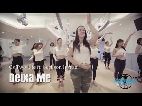 Deixa me -Os two life Tf Gerilson Insrael