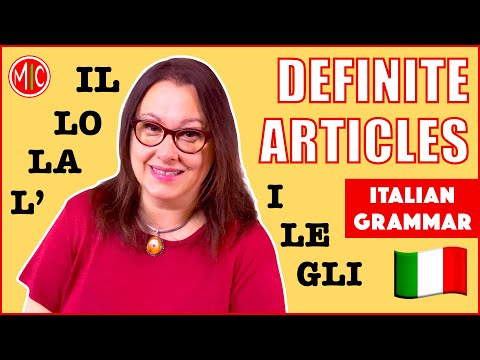 Definite Articles in Italian - Gli articoli determinativi | Learn Italian Grammar