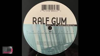 Ralf Gum Feat. J.D. Braithwaite ‎– Love X Love (Club Anthem)