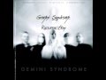 Gemini Syndrome - Resurrection 