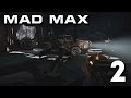 Поиски кузова [MAD MAX] #2 