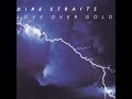 Dire Straits - Love Over Gold (Full album) 1982