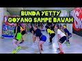 BUNDA YETTY SAMPE BAWAH BUNGA REMPE SIKKA TIKTOK VIRAL CHOREO ZIN CHICIE