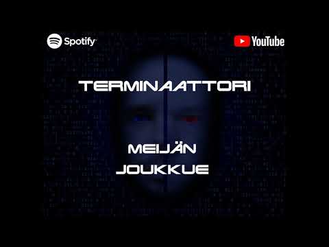 Meijän joukkue - Terminaattori