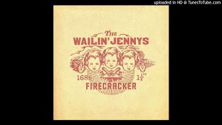 The Wailin&#39; Jennys - Swallow