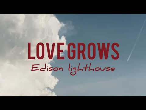 Edison Lighthouse - Love Grows (Where My Rosemary Goes) Lirik+Terjemahan