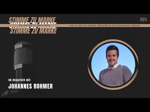 Stimme zu Marke - Live,  mit Johannes Rohmer