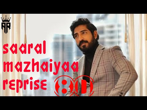 saaral mazhaiyaa reprise 8D I AR 8D Audio | MUST USE HEADPHONES 🎧