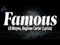 Lil Wayne Reginae Carter Famous Lyrics